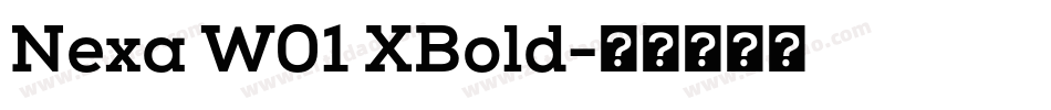 Nexa W01 XBold字体转换